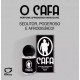 PERFUME MASCULINO AFRODISÍACO O CAFA SEXY FANTASY - Chamas do Prazer Sex Shop