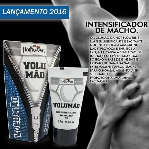 VOLUMÃO INTENSIFICADOR DE MACHO 25G HOT FLOWERS VOLUMÃO INTENSIFICADOR DE MACHO 25G HOT FLOWERS